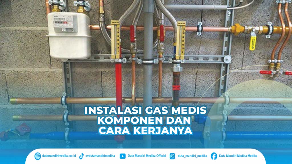 komponen instalasi gas medis