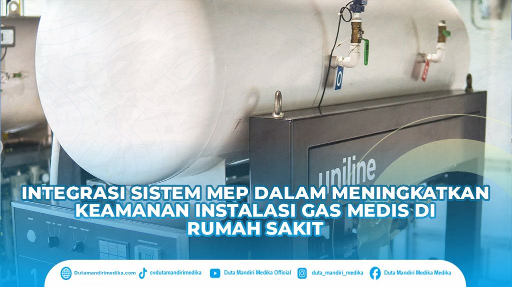 MEP, Gas Medis, Rumah Sakit, Keamanan Pasien, Efisiensi Energi, Teknologi IoT, Standar Keselamatan, HVAC, Building Management System,